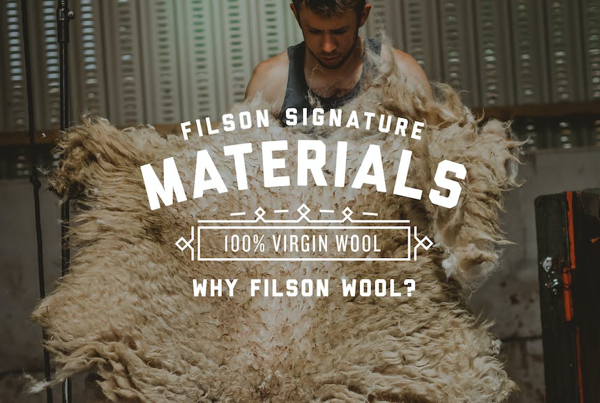 Filson Signature Materials: Why Filson Wool