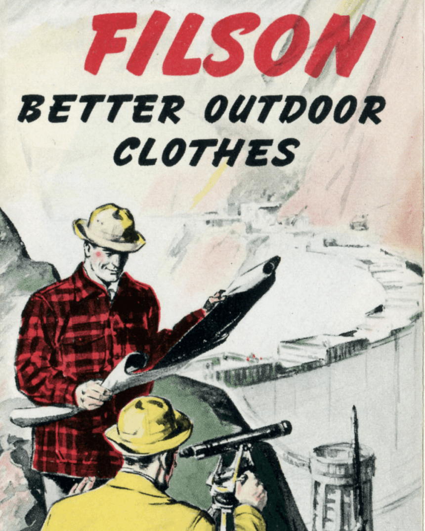 Vintage Promo image of surveyors in filson gear with text: Filson Better outdoor clothes